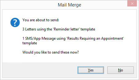 Clinical communication Mail Merge confirm