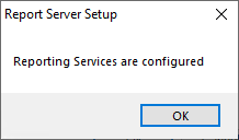 Report Manager Setup Services Configured